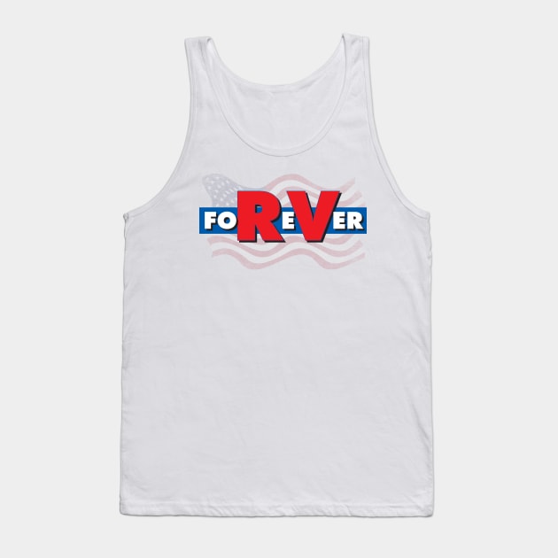 Forever RV & America - Flag Design Tank Top by RVToolbox